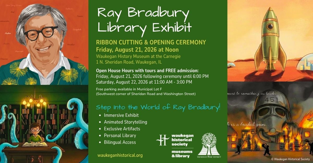 Ray Bradbury Library Exhibit Ribbon Cutting and Opening Ceremony at the Waukegan History Museum at the Carnegie